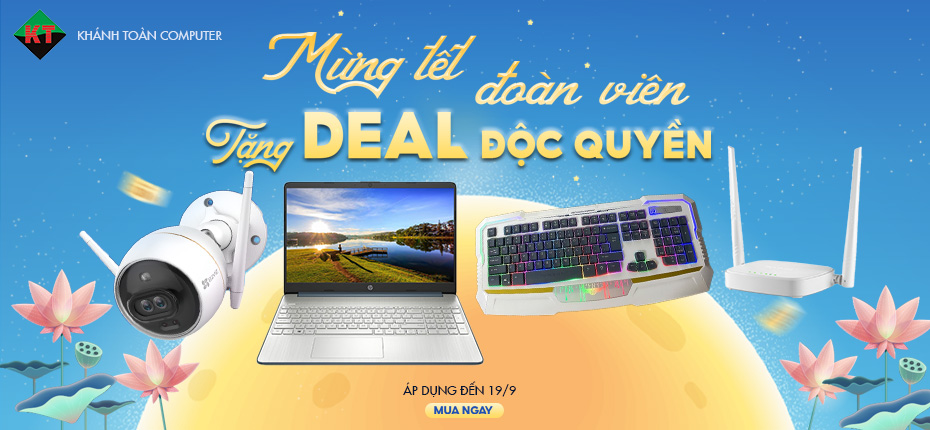 MỪNG TẾT ĐOÀN VIÊN - Tặng Deal độc quyền tại Khánh Toàn Computer